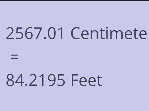 2567.01 CM TO FEET
