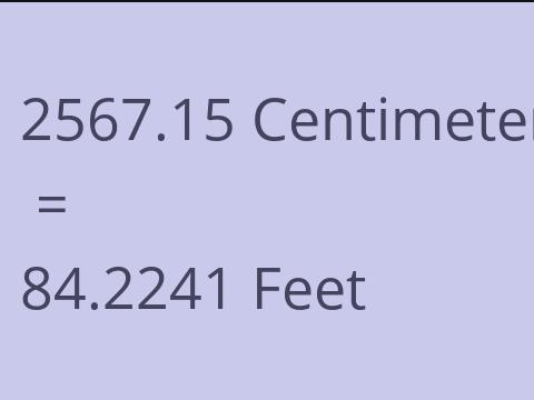 2567.15 CM TO FEET