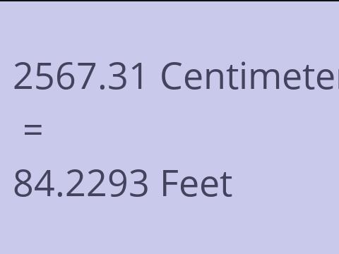2567.31 CM TO FEET