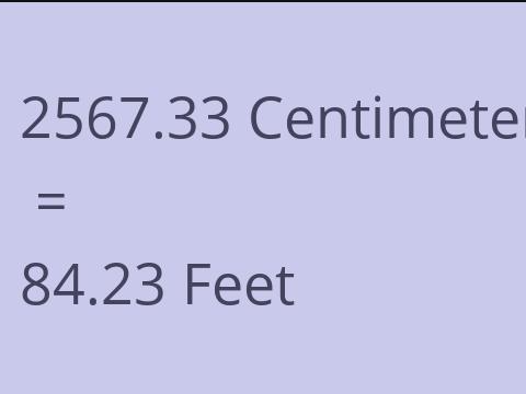 2567.33 CM TO FEET