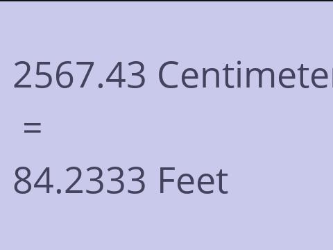 2567.43 CM TO FEET