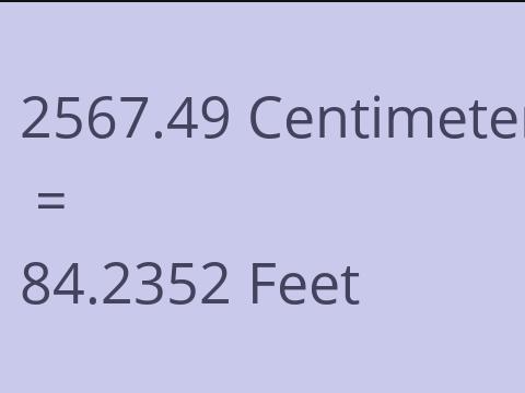 2567.49 CM TO FEET