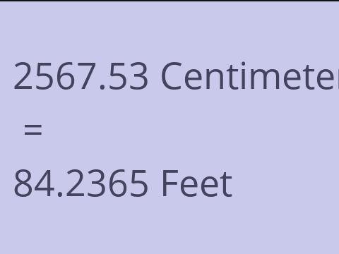 2567.53 CM TO FEET