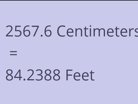 2567.6 CM TO FEET