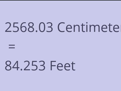 2568.03 CM TO FEET