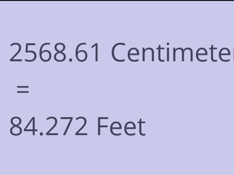 2568.61 CM TO FEET