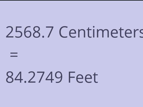 2568.7 CM TO FEET