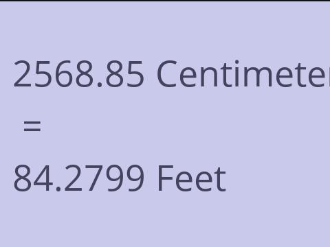 2568.85 CM TO FEET