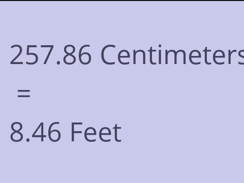 257.86 CM TO FEET