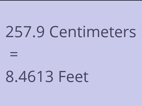 257.9 CM TO FEET