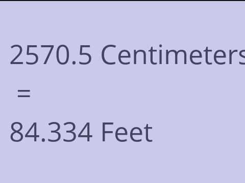 2570.5 CM TO FEET