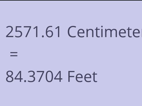 2571.61 CM TO FEET