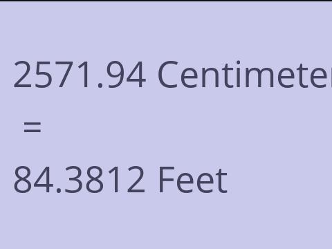 2571.94 CM TO FEET