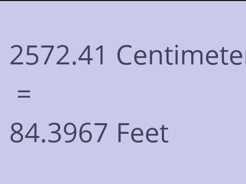 2572.41 CM TO FEET