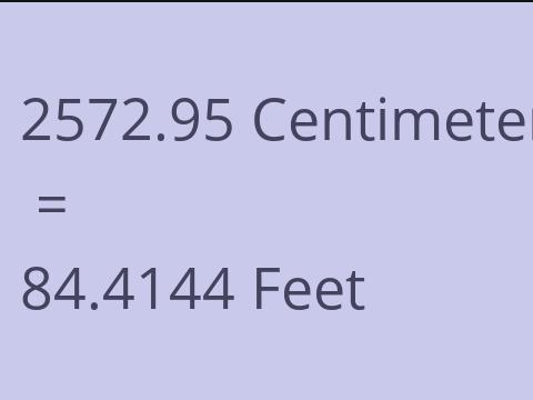 2572.95 CM TO FEET