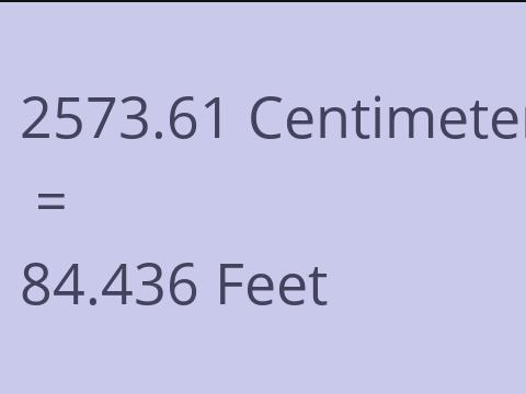 2573.61 CM TO FEET
