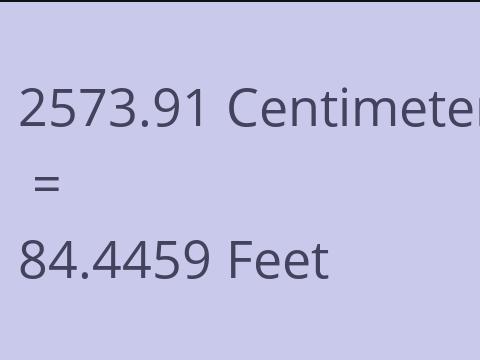 2573.91 CM TO FEET