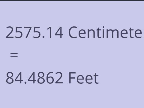 2575.14 CM TO FEET