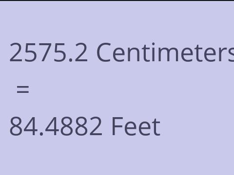 2575.2 CM TO FEET