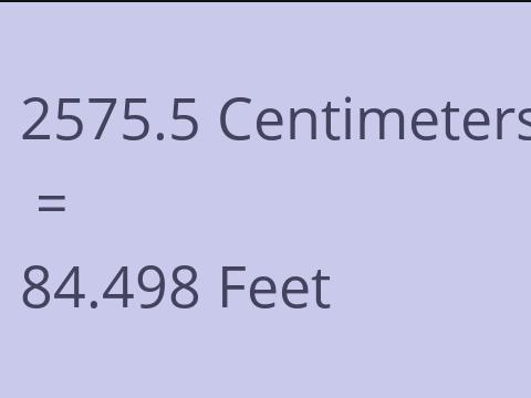 2575.5 CM TO FEET