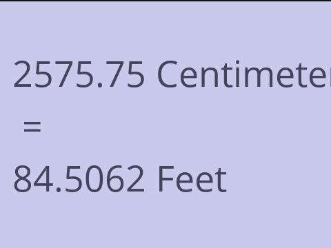 2575.75 CM TO FEET