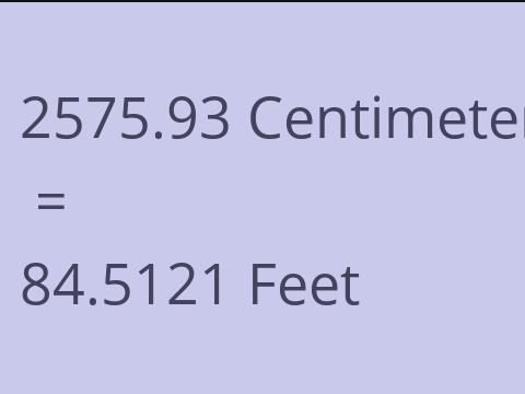 2575.93 CM TO FEET