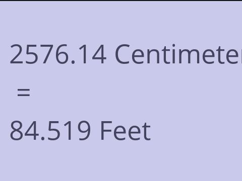 2576.14 CM TO FEET