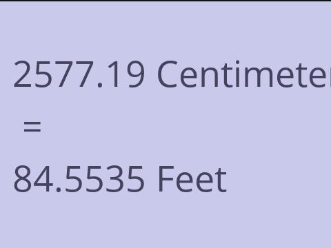 2577.19 CM TO FEET