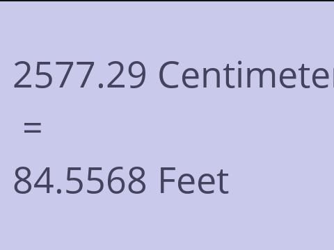 2577.29 CM TO FEET