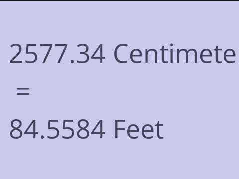 2577.34 CM TO FEET