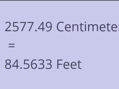 2577.49 CM TO FEET