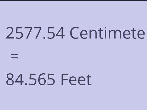 2577.54 CM TO FEET