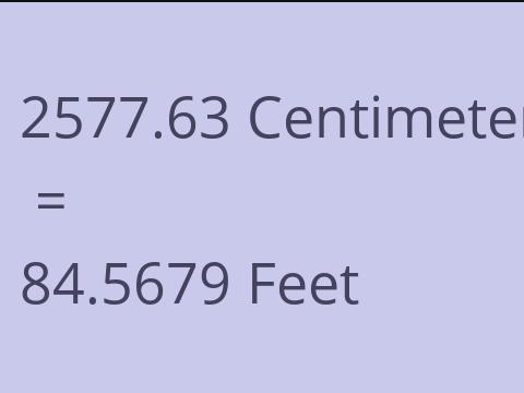 2577.63 CM TO FEET