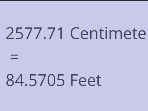 2577.71 CM TO FEET