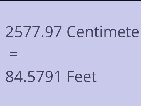 2577.97 CM TO FEET
