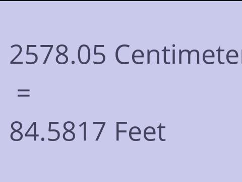 2578.05 CM TO FEET