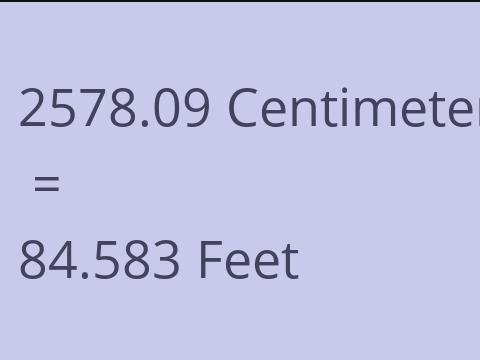 2578.09 CM TO FEET