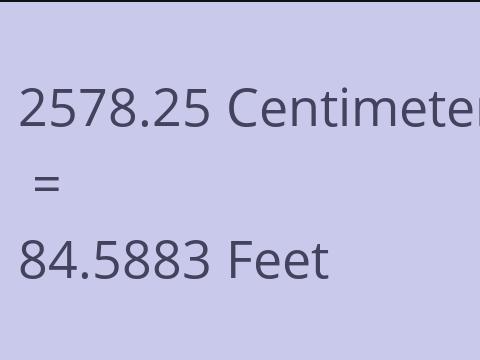 2578.25 CM TO FEET