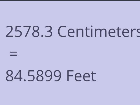 2578.3 CM TO FEET