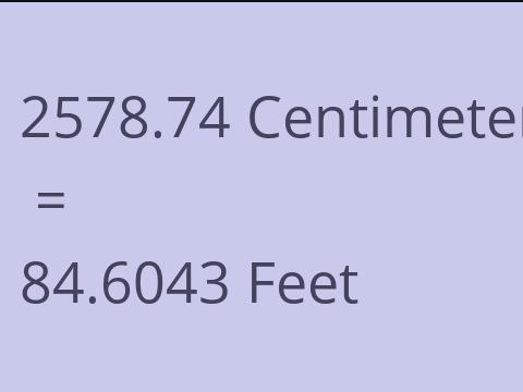 2578.74 CM TO FEET