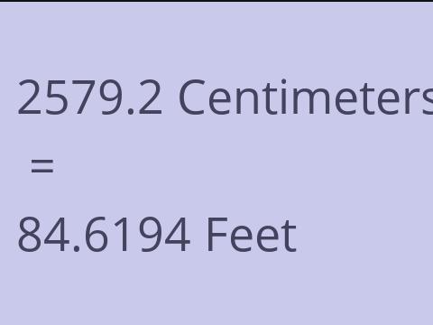 2579.2 CM TO FEET