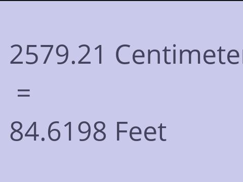 2579.21 CM TO FEET