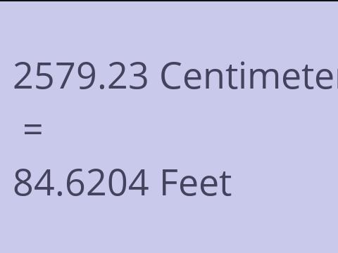 2579.23 CM TO FEET