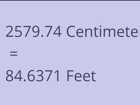 2579.74 CM TO FEET