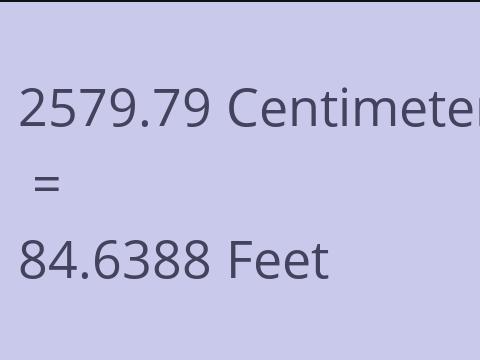 2579.79 CM TO FEET