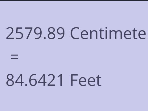 2579.89 CM TO FEET