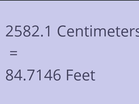 2582.1 CM TO FEET