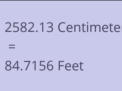 2582.13 CM TO FEET