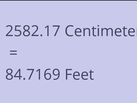 2582.17 CM TO FEET