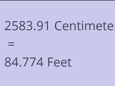 2583.91 CM TO FEET